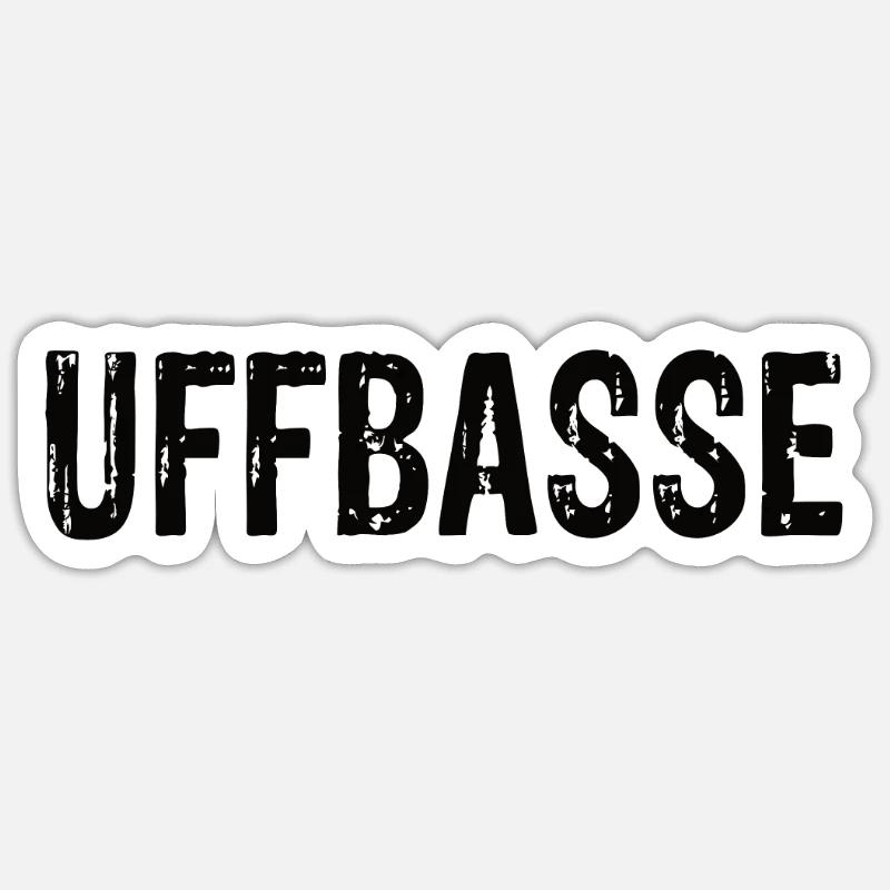 Uffbasse - Sticker Größe S (10 x 10 cm) - Mattweiß