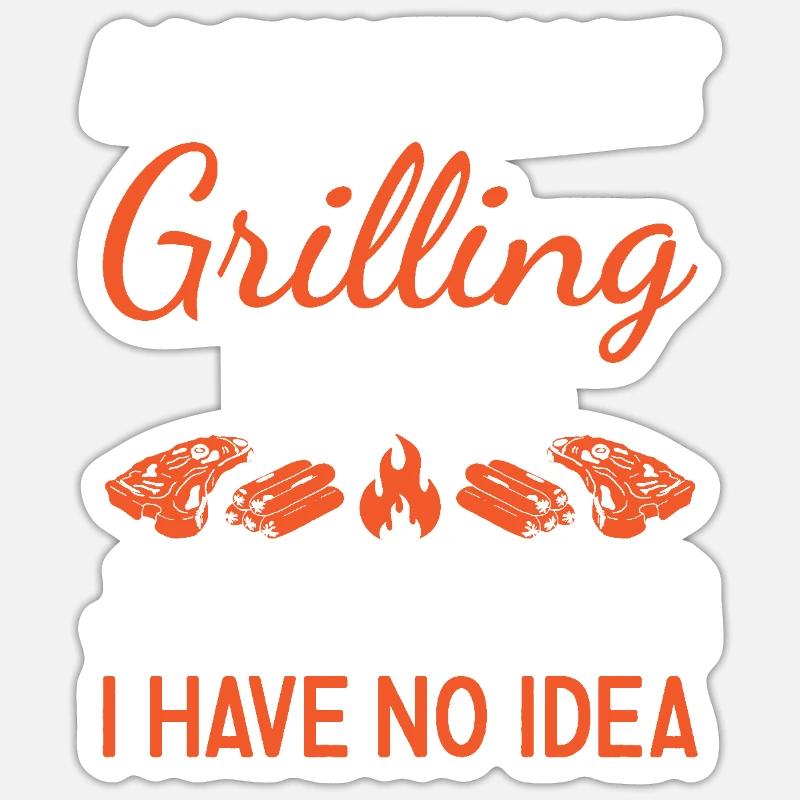 Griller A Day Without Grilling - Sticker size S (10 x 10 cm) - white matte