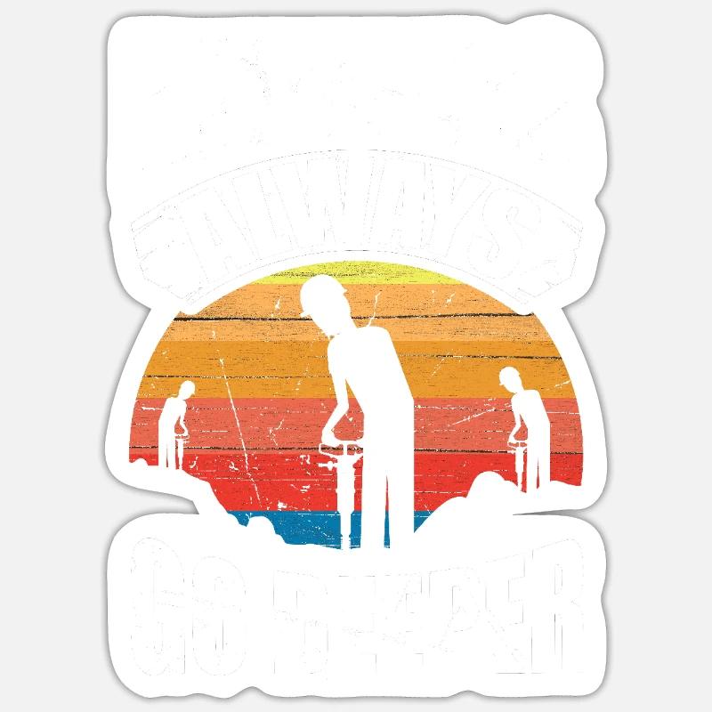 Miners go deeper and deeper - Sticker size S (10 x 10 cm) - white matte