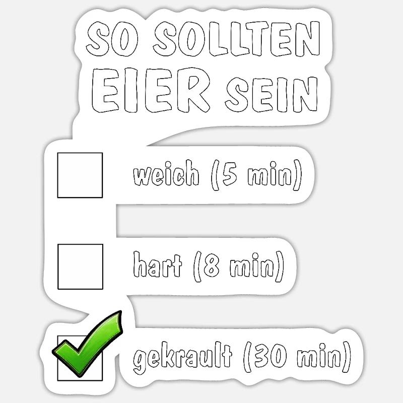 SO SOLLTEN EIER SEIN Sticker Größe S (10 x 10 cm)