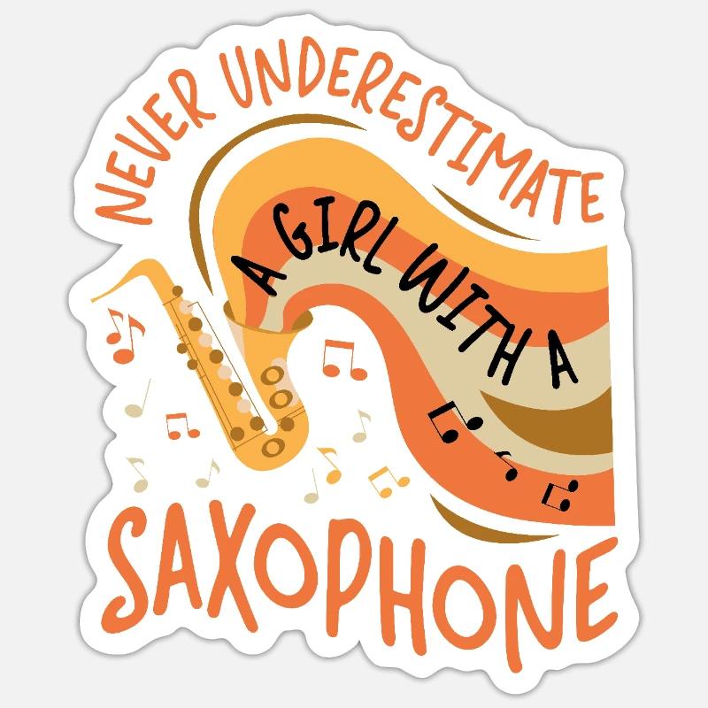 Saxophone Never Underestimate A - Sticker Größe S (10 x 10 cm) - Mattweiß