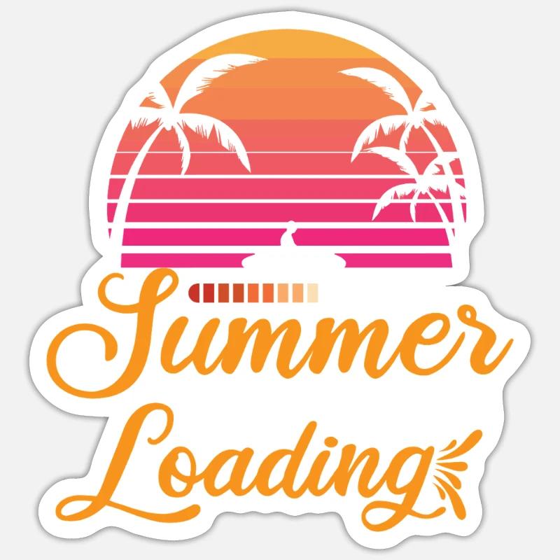 Summer Vacation is Loading 2025 - Sticker size S (10 x 10 cm) - white matte
