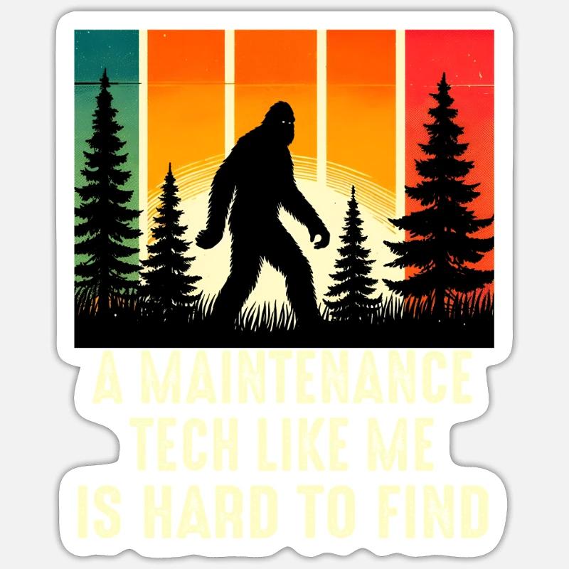 Le technicien de maintenance est difficile à trouver, drôle bigf Sticker taille S (10 x 10 cm)