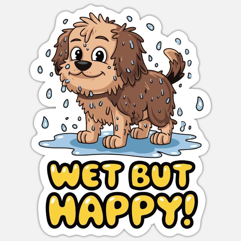 WET BUT HAPPY Sticker size S (10 x 10 cm)