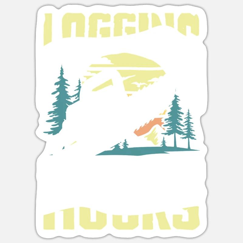 Logging In Some Serious Hours - Sticker Größe S (10 x 10 cm) - Mattweiß
