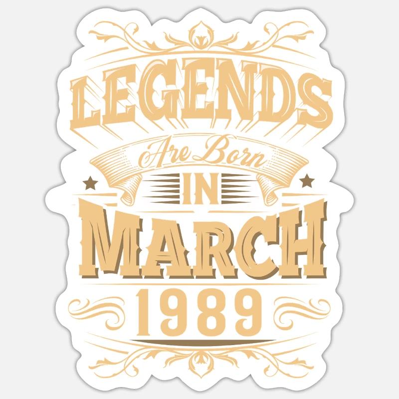 März 1989 Geburtstag Legende Sticker Größe S (10 x 10 cm)