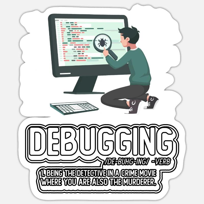 Debugging - Sticker size S (10 x 10 cm) - white matte