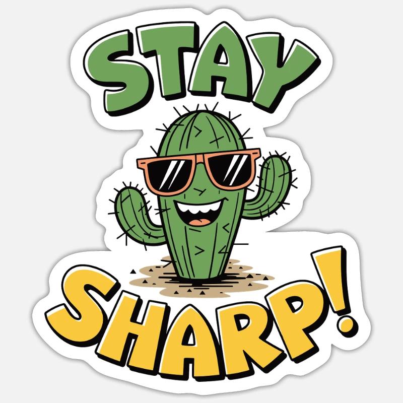 Stay Sharp Cactus - Sticker size S (10 x 10 cm) - white matte