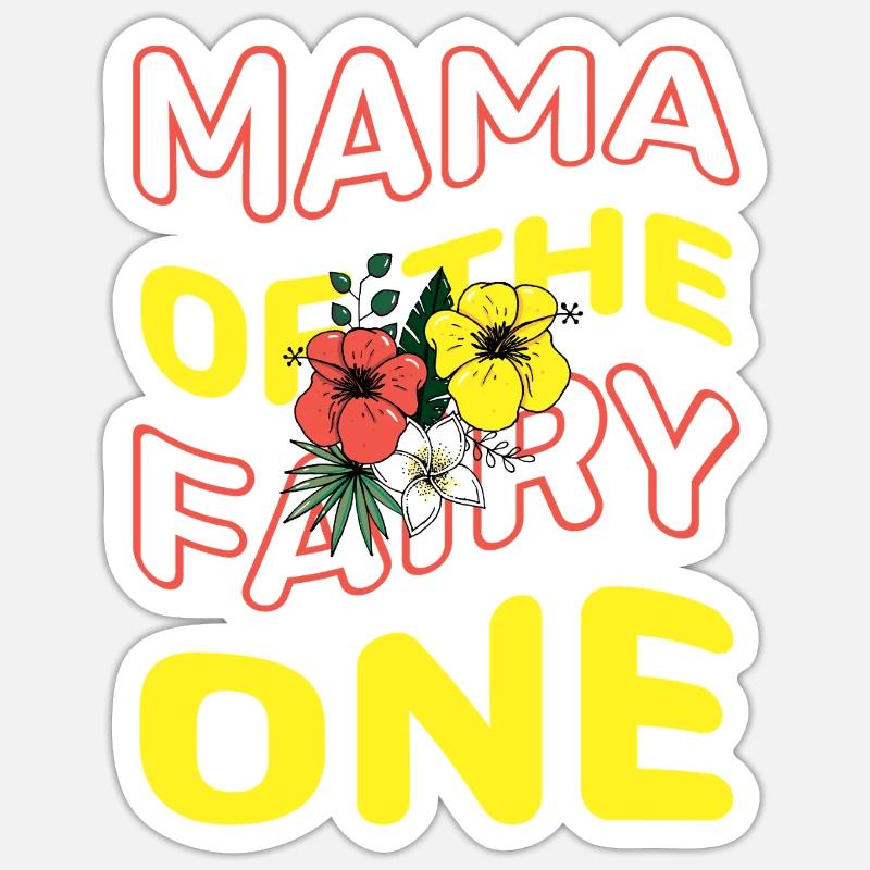 Mama der Fee Eins Sticker Größe S (10 x 10 cm)