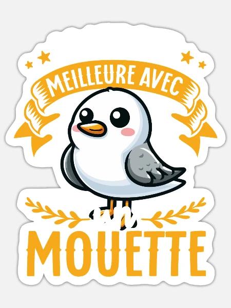 La vie est meilleure avec un mouette - süße Möwe - Sticker Größe S (10 x 10 cm) - Mattweiß