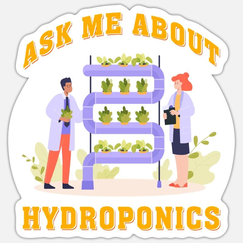 Ask me about Hydroponics Sticker size S (10 x 10 cm)
