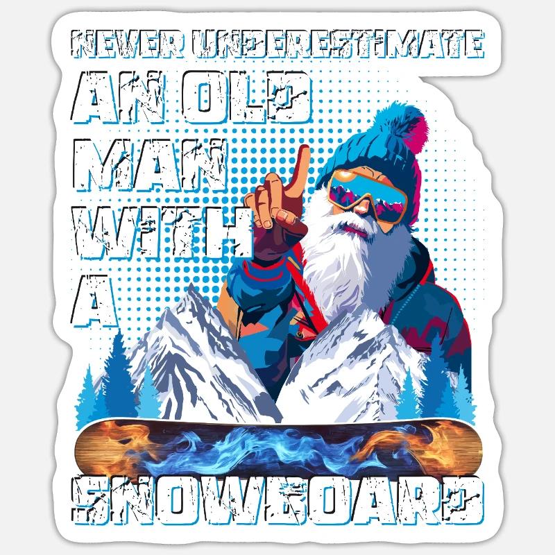 Never underestimate an old Man with a Snowboard - Sticker Größe S (10 x 10 cm) - Mattweiß