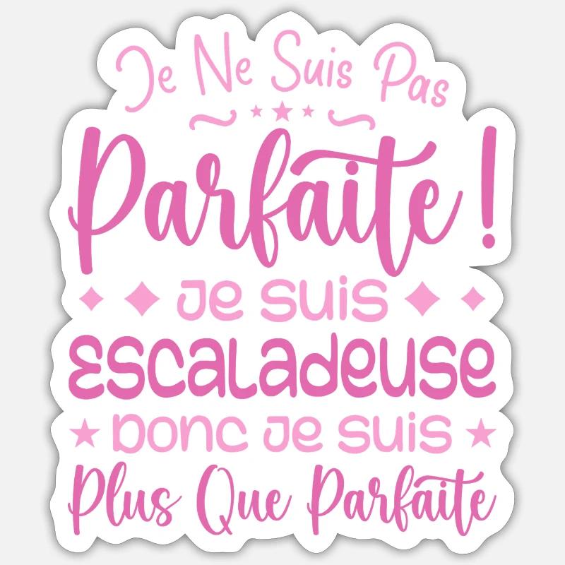 Ein mehr als perfekter Kletterer, ein Traumberuf - Sticker Größe S (10 x 10 cm) - Mattweiß