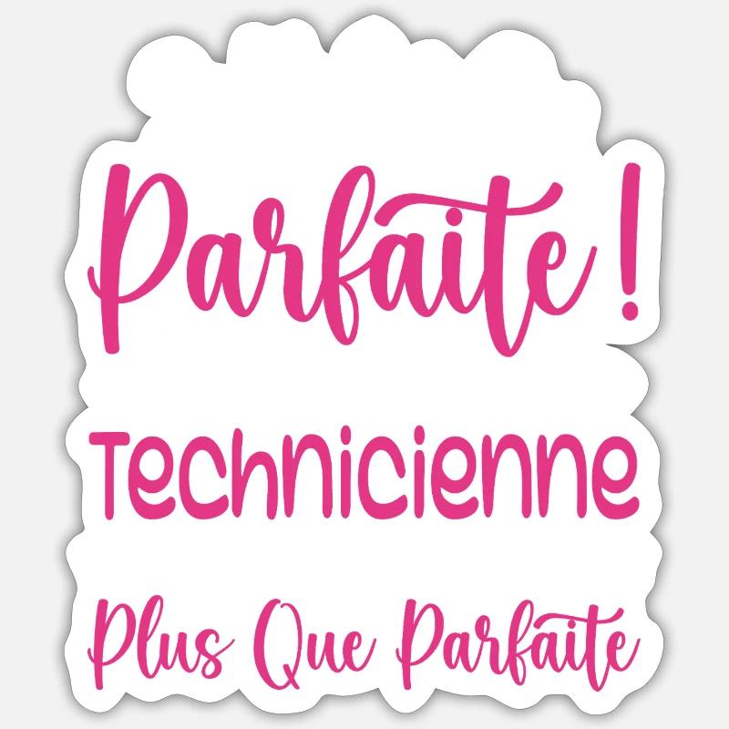 Ein mehr als perfekter Techniker, ein Traumberuf Sticker Größe S (10 x 10 cm)