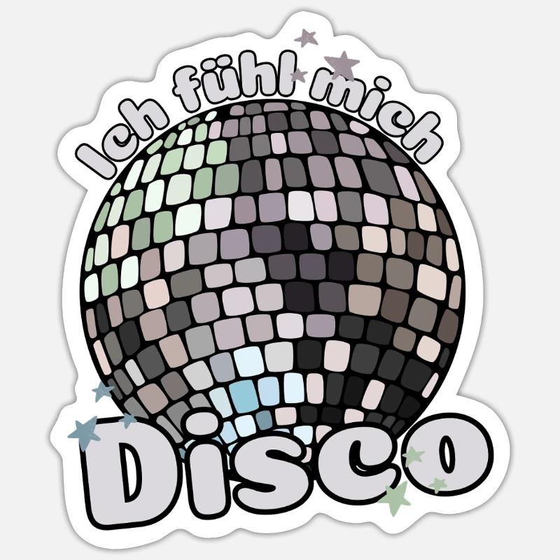 Je me sens disco ! Discothèque Discokugel Spruch - Sticker taille S (10 x 10 cm) - blanc mat