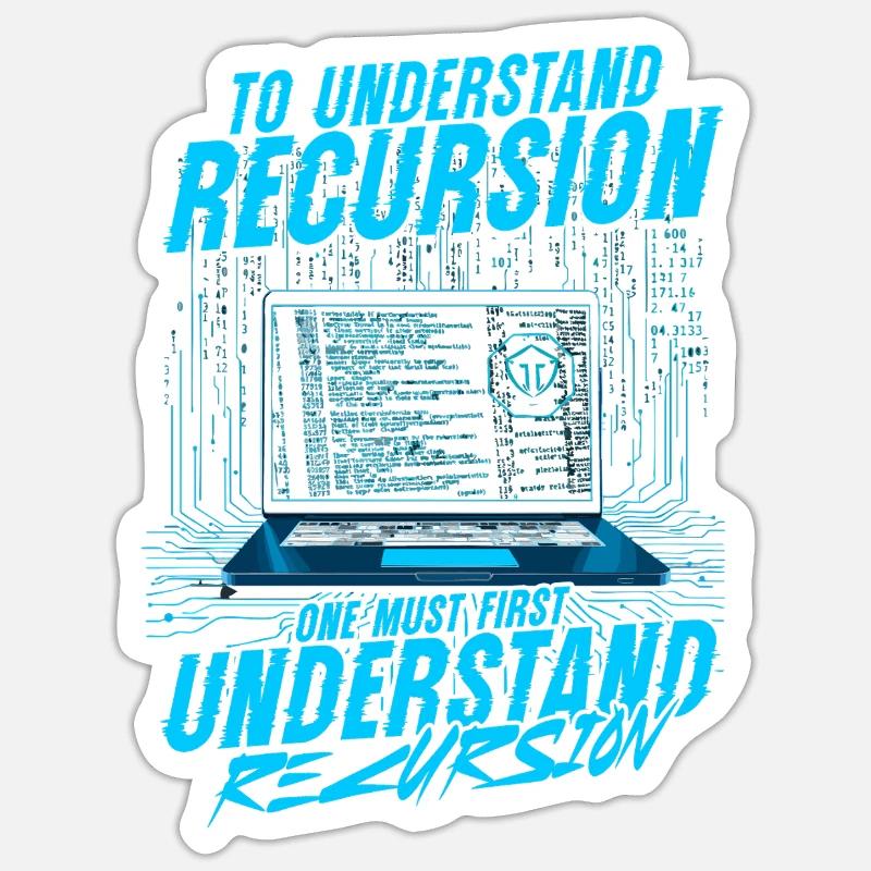 Computer Scientist Recursion Sticker size S (10 x 10 cm)