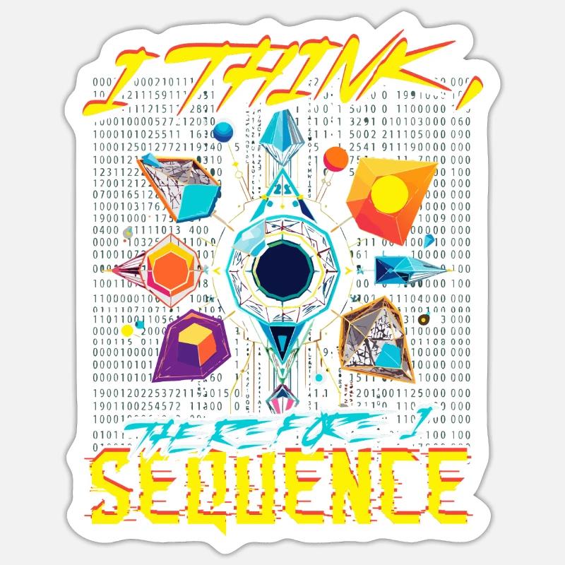 Bioinformatics Analyst Think Therefore I Sequence Sticker Größe S (10 x 10 cm)