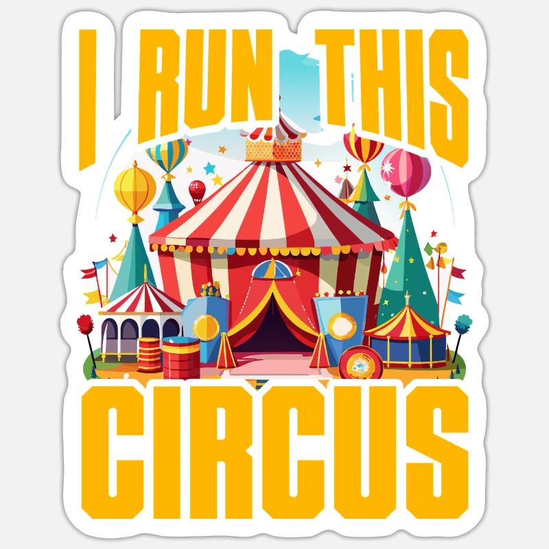 Je dirige ce cirque - Sticker taille S (10 x 10 cm) - blanc mat