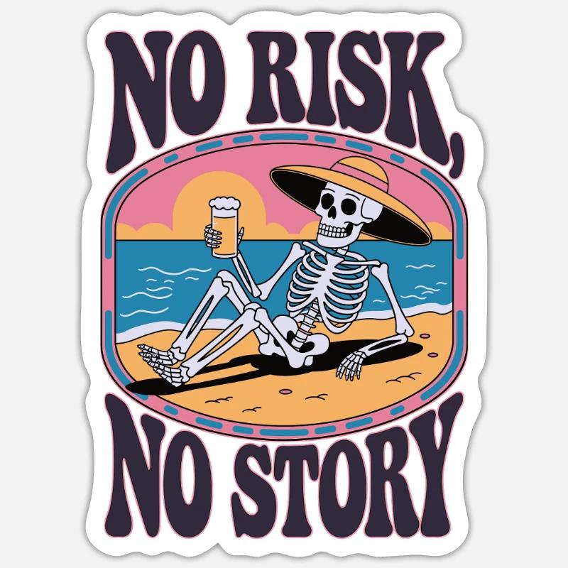 Pas de risque, pas d’histoire – Squelette sur la plage Sticker taille S (10 x 10 cm)