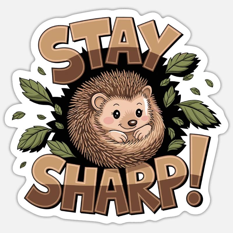 Bleib Scharf Igel Mit Blättern Umgeben Niedlich - Sticker Größe S (10 x 10 cm) - Mattweiß
