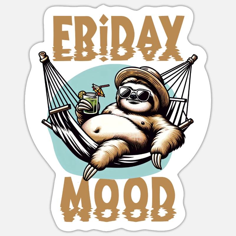 Funny Sloth Design Friday Mood Work Sticker size S (10 x 10 cm)