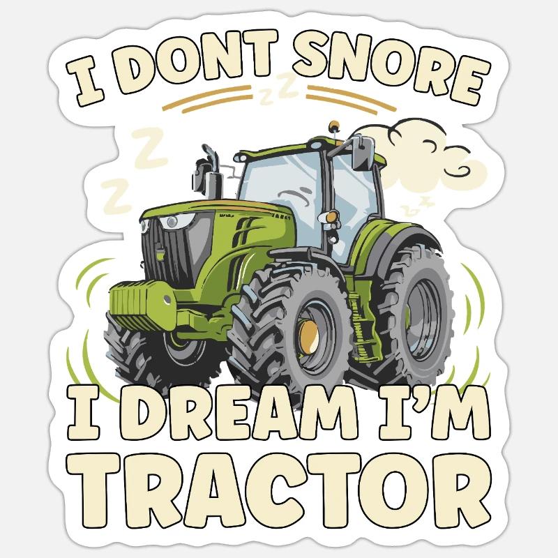 Nicht Schnarchen, Träume ich bin Traktor Sticker Größe S (10 x 10 cm)