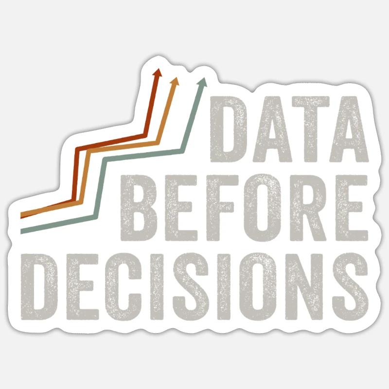 Data Or It Didn't Happen For Student Sticker size S (10 x 10 cm)