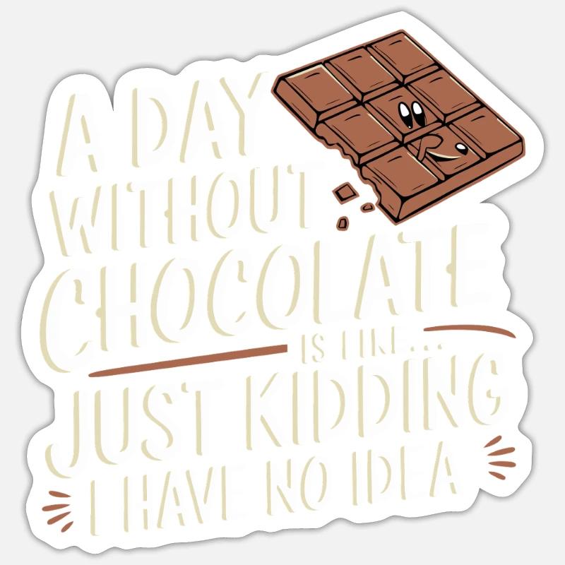 Chocolate - Sticker size S (10 x 10 cm) - white matte