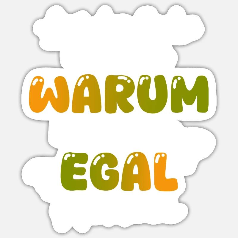 Egal - Sticker Größe S (10 x 10 cm) - Mattweiß