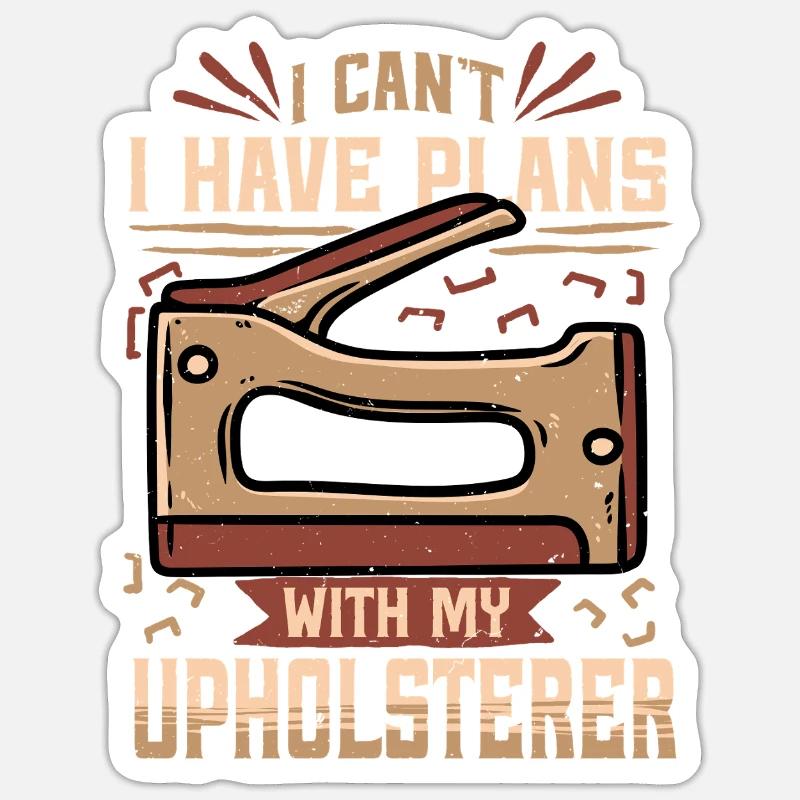 Upholsterer Upholsterer Upholstery - Sticker size S (10 x 10 cm) - white matte
