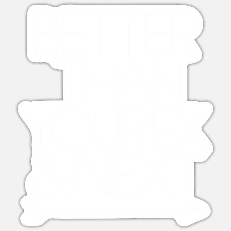 Better Than Your Ex & Next Breakup Single Party Sticker size S (10 x 10 cm)