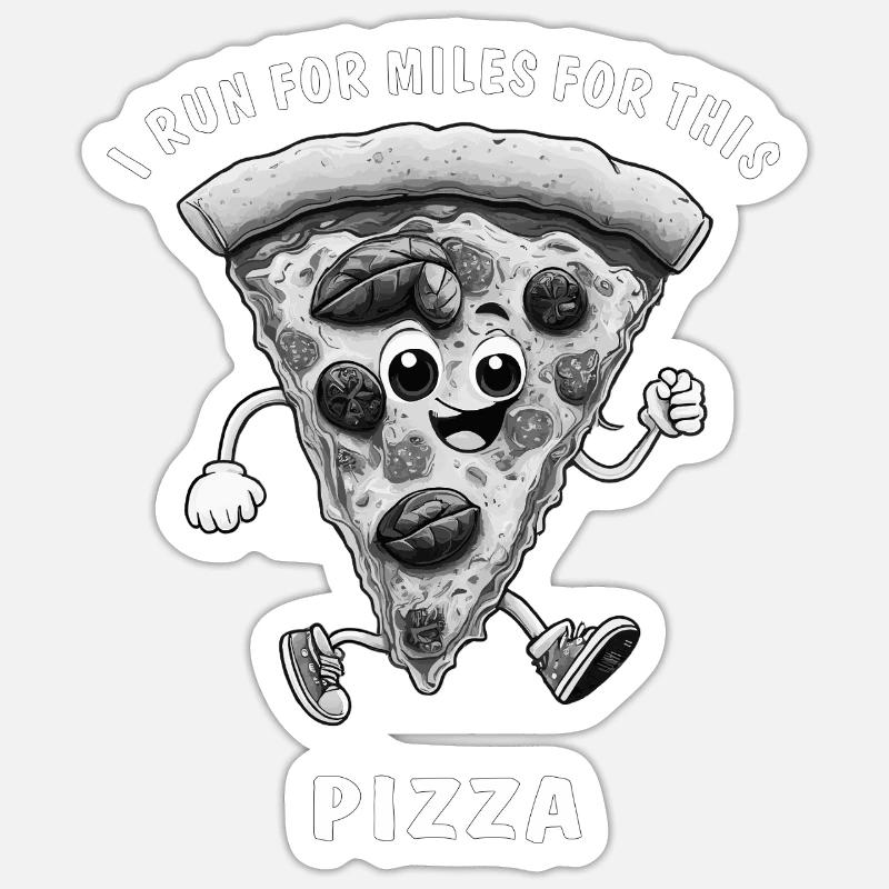 I RUN FOR MILES FOR THIS PIZZA - Sticker Größe S (10 x 10 cm) - Mattweiß