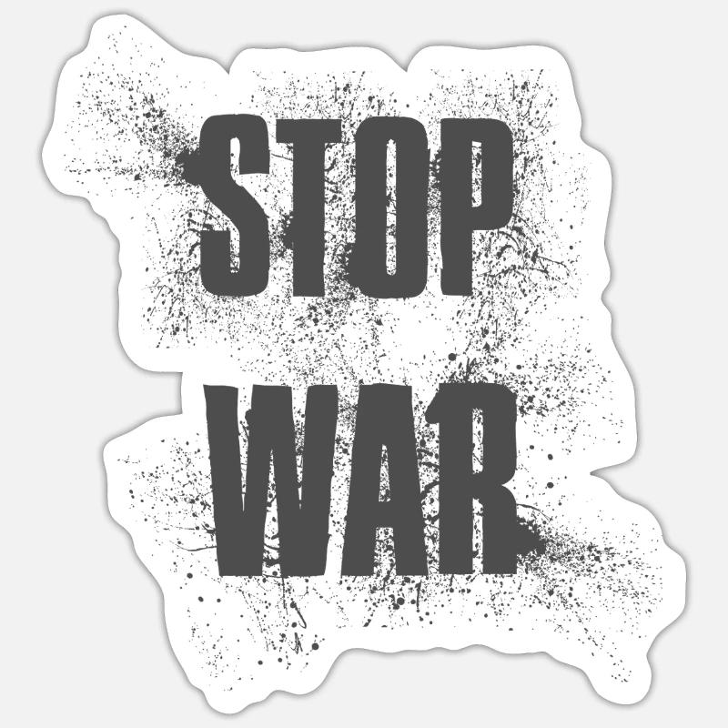 STOP WAR – NO WAR - PEACE - Sticker Größe S (10 x 10 cm) - Mattweiß