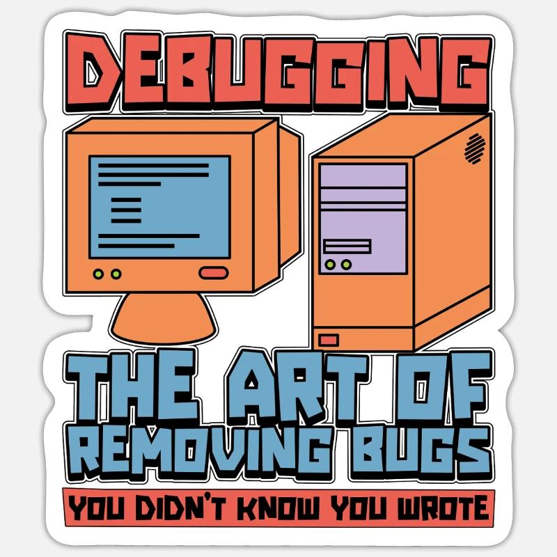 Coder Debugging The Art Of Removing Bugs Developer Sticker Größe S (10 x 10 cm)