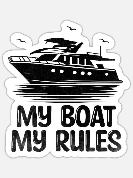 Mein Boot Meine Regeln Tretboot - Sticker Größe S (10 x 10 cm) - Mattweiß