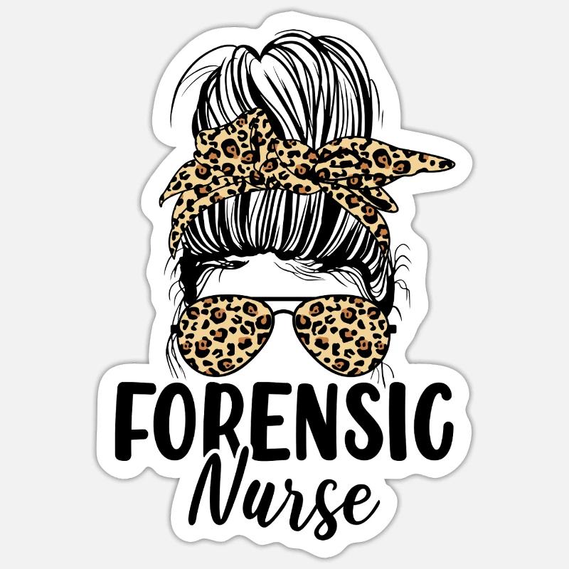 Forensische Krankenschwester Messy Bun Leopard Sane Krankenschwester Sticker Größe S (10 x 10 cm)