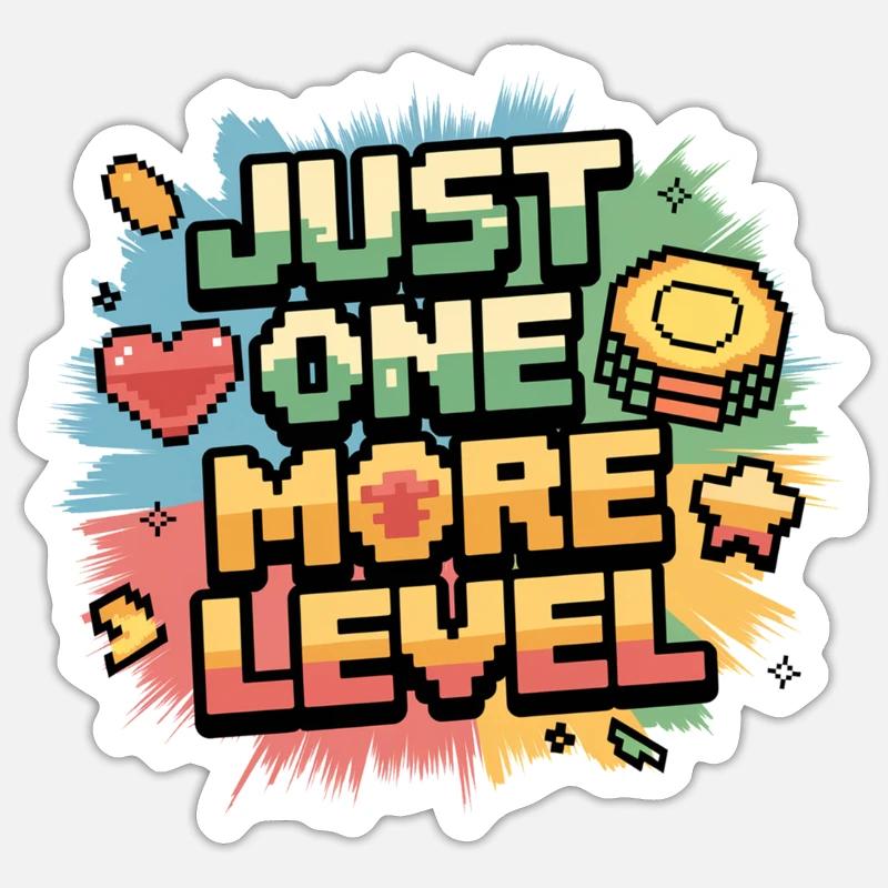 Juste un niveau de plus Sticker taille S (10 x 10 cm)