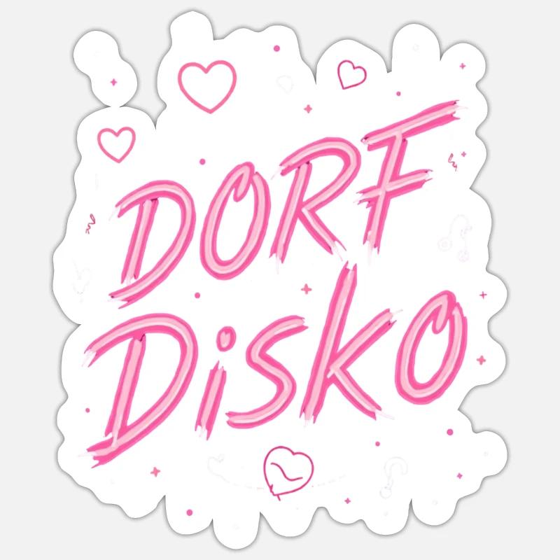 Dorf DISKO Sticker Größe S (10 x 10 cm)