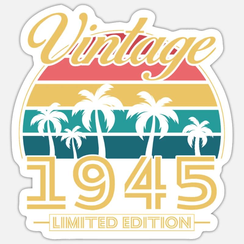 1945 Vintage Geburtstagsgeschenkidee - Sticker Größe S (10 x 10 cm) - Mattweiß