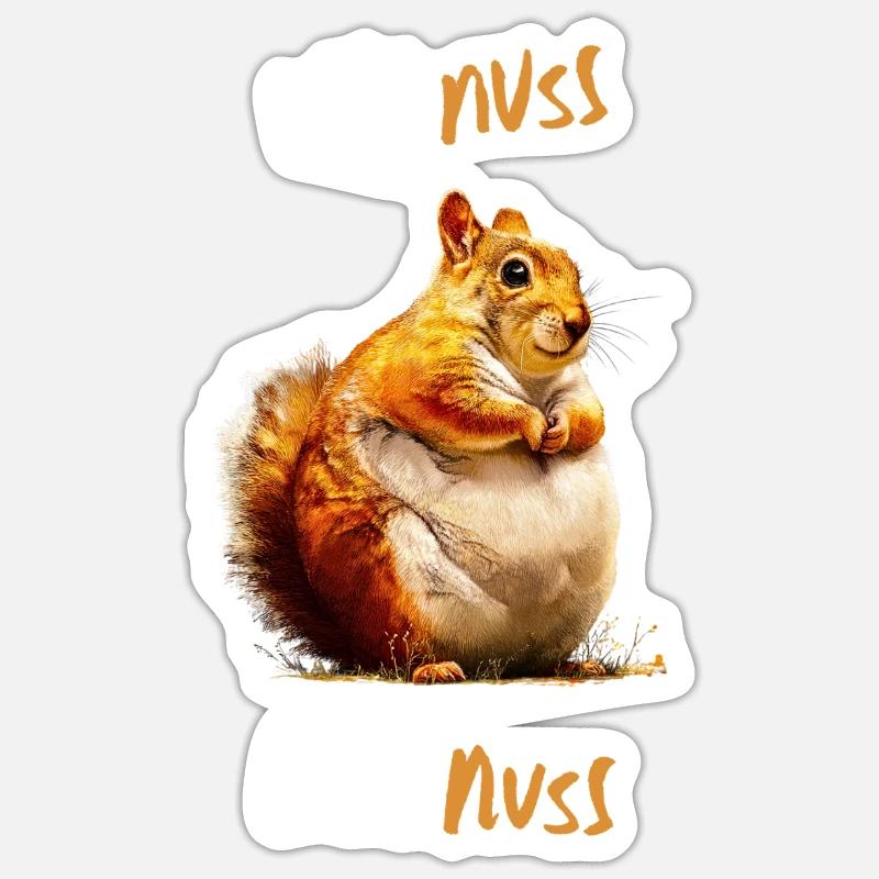 Was Nuss, das Nuss - Lustiger Eichhörnchen Spruch - Sticker Größe S (10 x 10 cm) - Mattweiß