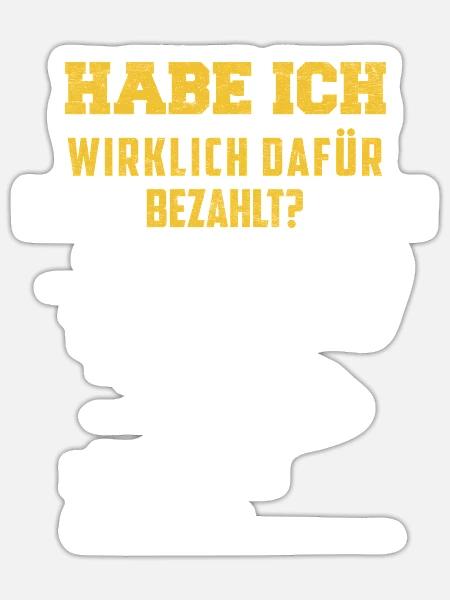Läufer HABE ICH WIRKLICH DAFÜR BEZAHLT? Lustiges - Sticker Größe S (10 x 10 cm) - Mattweiß