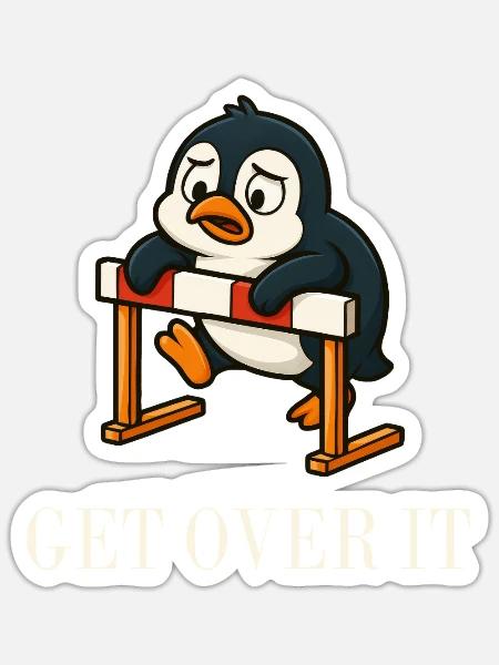 Süßer Pinguin Hürdenläufer Spruch Überwinde es - Sticker Größe S (10 x 10 cm) - Mattweiß
