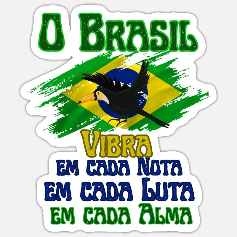 Brasil Vibra - Tropical Force of a Great Country Sticker size S (10 x 10 cm)