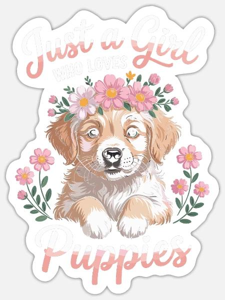 Just a Girl who loves puppies - Sticker Größe S (10 x 10 cm) - Mattweiß