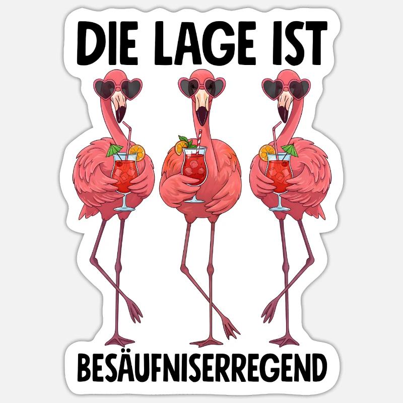 Die Lage Ist Besäufniserregend mit Flamingos - Sticker Größe S (10 x 10 cm) - Mattweiß