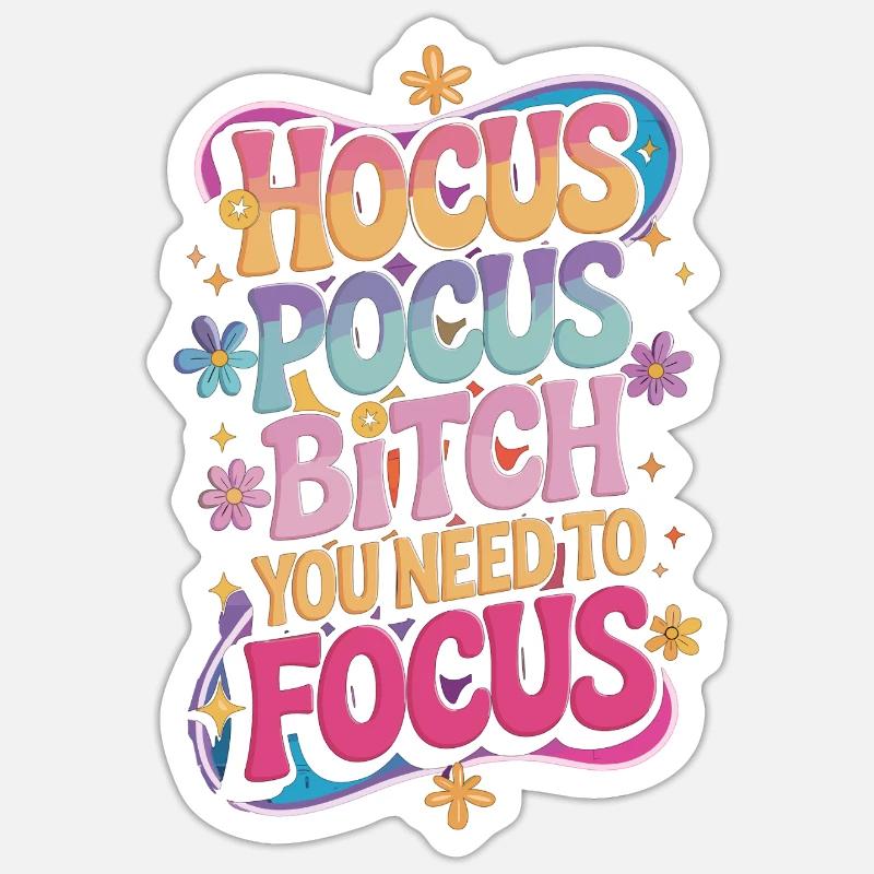 Hocus Pocus – Concentrez-vous ! - Sticker taille S (10 x 10 cm) - blanc mat