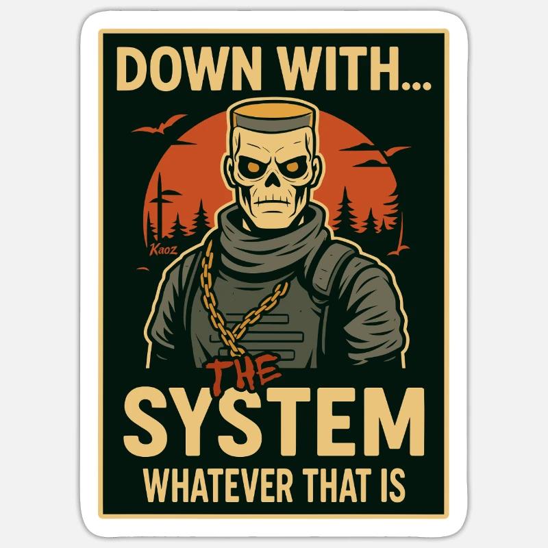 Skeleton vs. the System – Dark & Ironic Sticker size S (10 x 10 cm)