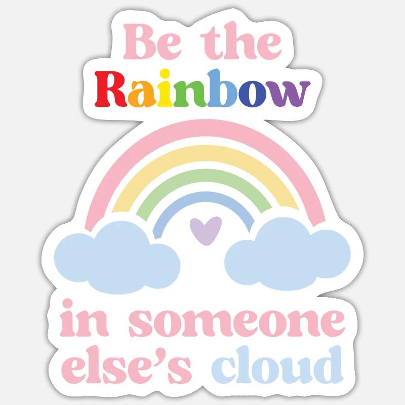 LGBTQ Pride Month - Sei der Regenbogen - Sticker Größe S (10 x 10 cm) - Mattweiß