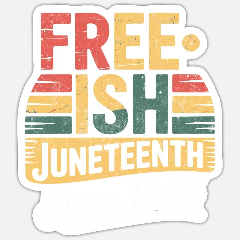 Freeish Juneteenth sunset - Sticker size S (10 x 10 cm) - white matte