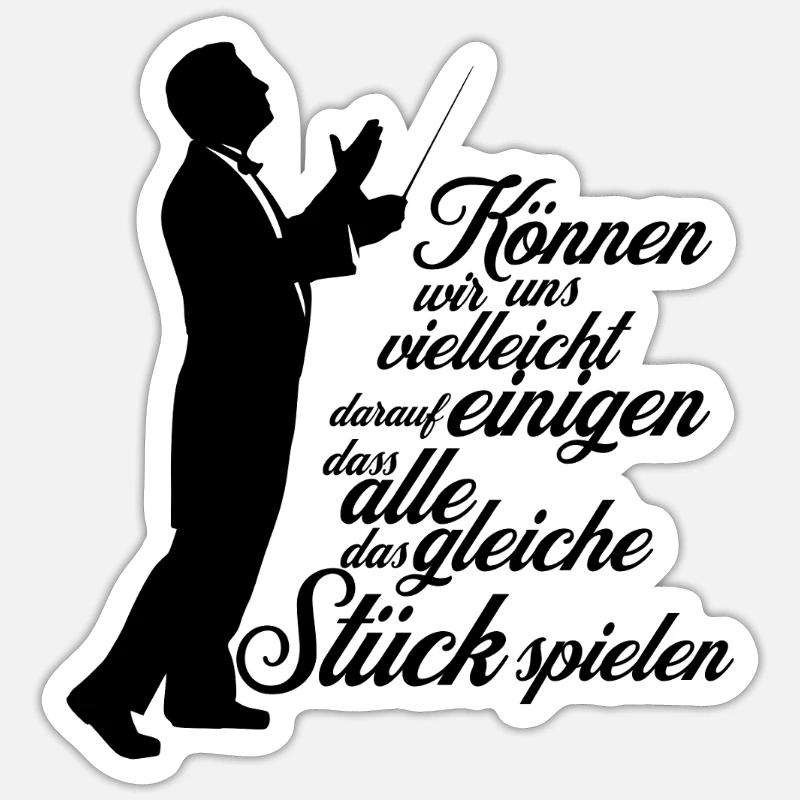 Dirigent Chorleiter - Aufs gleiche Stück einigen - Sticker Größe S (10 x 10 cm) - Mattweiß